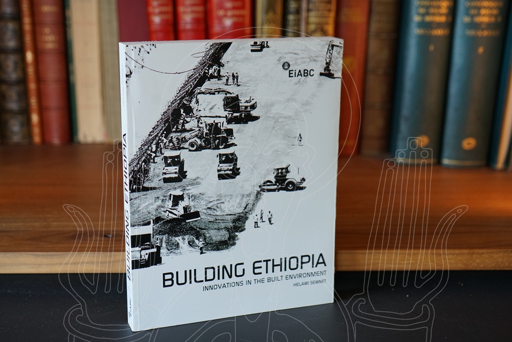 Building Ethiopia. Innovations in the built environment.