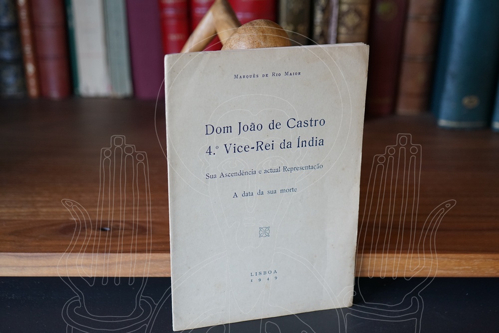 Dom João de Castro 4.° Vice-Rei da Índia. Sua Ascendência e actual Representação. A data da sua morte.