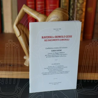 Ravenna e Romolo Gessi. Nei documenti communali.