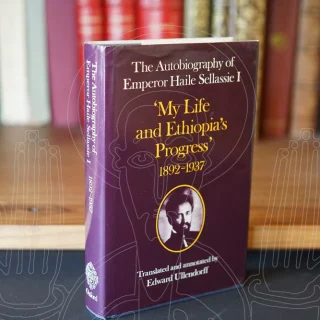 The Autobiography of the Emperor Haile Selassie I: 